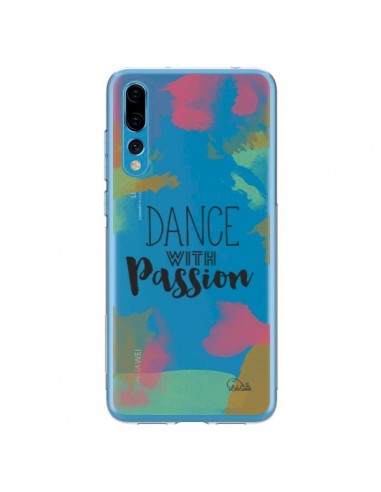 Coque Huawei P20 Pro Dance With Passion Transparente - Lolo Santo