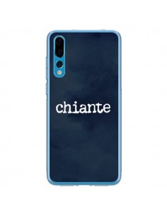 Coque Huawei P20 Pro Chiante - Maryline Cazenave