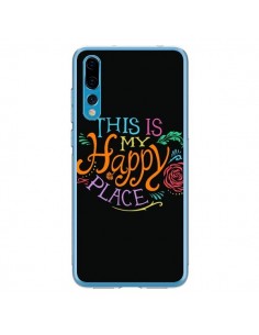 Coque Huawei P20 Pro This is my Happy Place - Rachel...