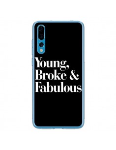 Coque Huawei P20 Pro Young, Broke & Fabulous - Rex Lambo