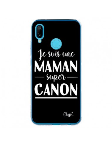 Coque Huawei P20 Lite Je suis une Maman super Canon - Chapo