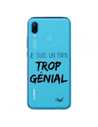 Coque Huawei P20 Lite Je suis un Papa trop Génial Transparente - Chapo