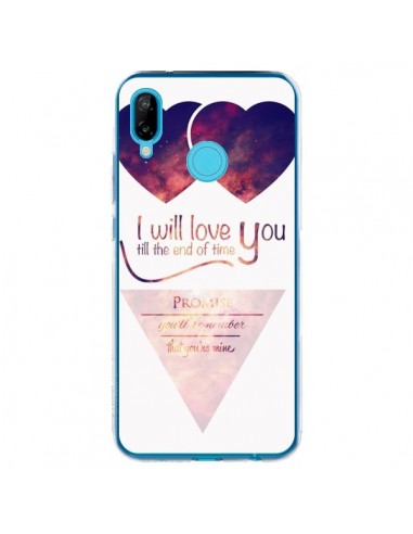 Coque Huawei P20 Lite I will love you until the end Coeurs - Eleaxart