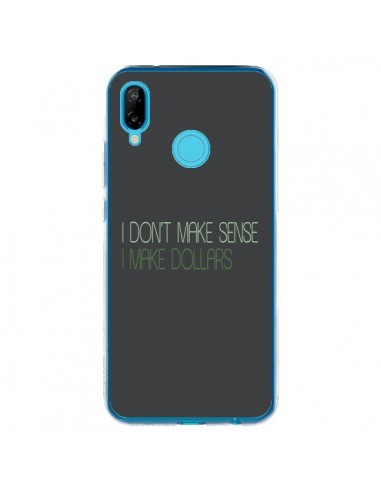 Coque Huawei P20 Lite I don't make sense, I make Dollars, gris - Shop Gasoline