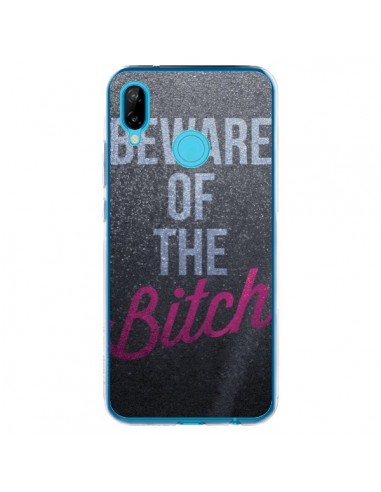 Coque Huawei P20 Lite Beware of the Bitch - Javier Martinez