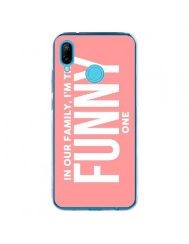 Coque Huawei P20 Lite In our family i'm the Funny one - Jonathan Perez