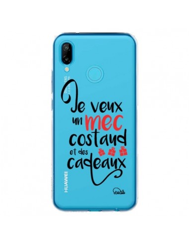 Coque Huawei P20 Lite Je veux un mec costaud et des cadeaux Transparente - Lolo Santo