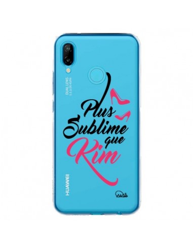 Coque Huawei P20 Lite Plus sublime que Kim Transparente - Lolo Santo