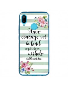 Coque Huawei P20 Lite Courage, Kind, Asshole - Maryline...