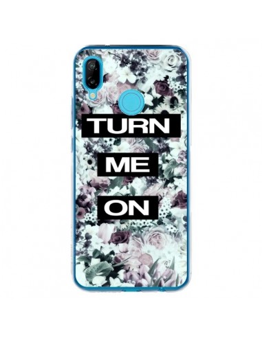 Coque Huawei P20 Lite Turn Me On Flower - Monica Martinez