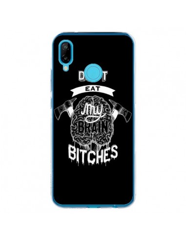 Coque Huawei P20 Lite Don't eat my brain Bitches Cerveau Noir - Senor Octopus