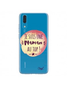 Coque Huawei P20 Je suis une Maman au Top Orange...