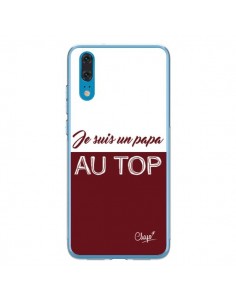 Coque Huawei P20 Je suis un Papa au Top Rouge Bordeaux -...
