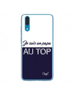Coque Huawei P20 Je suis un Papa au Top Bleu Marine - Chapo