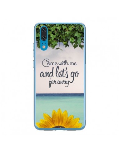 Coque Huawei P20 Let's Go Far Away Flower Fleur Tournesol - Eleaxart