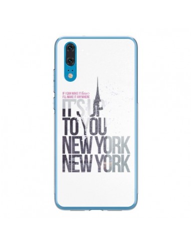 Coque Huawei P20 Up To You New York City - Javier Martinez