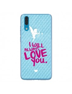 Coque Huawei P20 I will always love you Cupidon - Javier...
