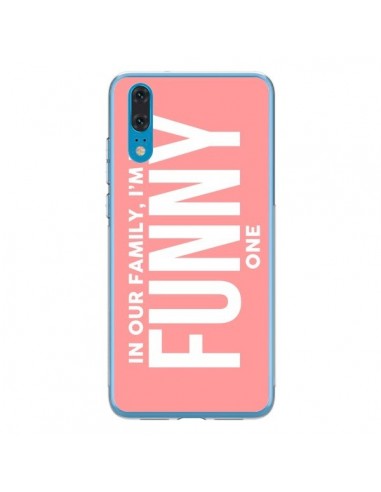 Coque Huawei P20 In our family i'm the Funny one - Jonathan Perez
