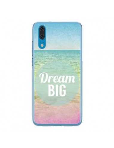 Coque Huawei P20 Dream Big Summer Ete Plage - Mary Nesrala