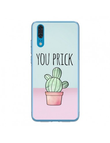 Coque Huawei P20 You Prick Cactus - Maryline Cazenave