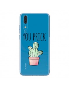 Coque Huawei P20 You Prick Cactus Transparente - Maryline...