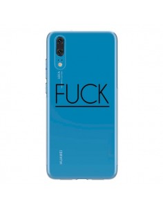 Coque Huawei P20 Fuck Transparente - Maryline Cazenave