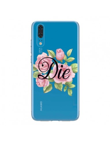 Coque Huawei P20 Die Fleurs Transparente - Maryline Cazenave