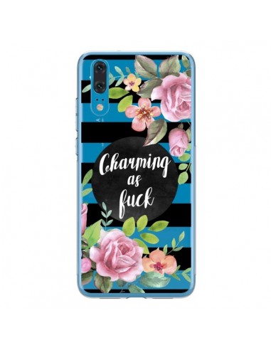 Coque Huawei P20 Charming as Fuck Fleurs Transparente - Maryline Cazenave