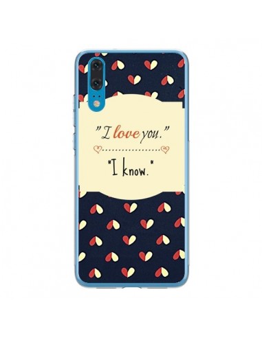 Coque Huawei P20 I love you - R Delean