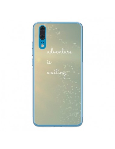 Coque Huawei P20 Adventure is waiting Coeoeurs - R Delean