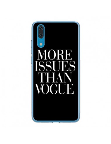 Coque Huawei P20 More Issues Than Vogue - Rex Lambo