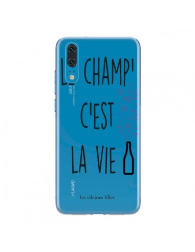 Coque Huawei P20 Le Champ, c'est la Vie Transparente - Les Vilaines Filles