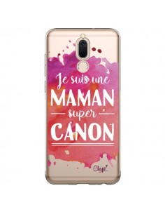 Coque Huawei Mate 10 Lite Je suis une Maman super Canon...