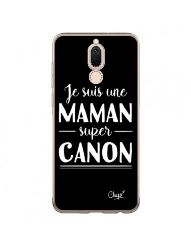 Coque Huawei Mate 10 Lite Je suis une Maman super Canon - Chapo