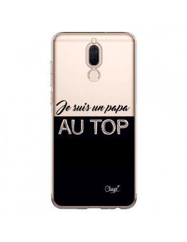 Coque Huawei Mate 10 Lite Je suis un Papa au Top Transparente - Chapo