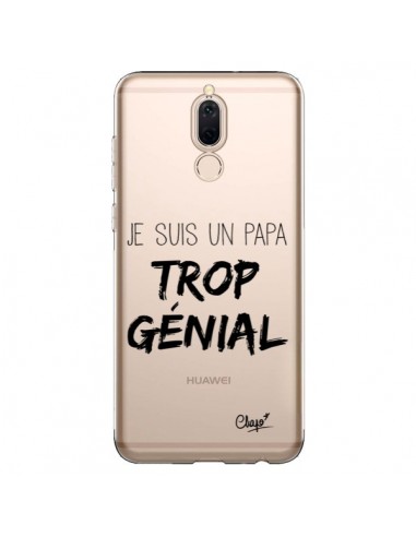 Coque Huawei Mate 10 Lite Je suis un Papa trop Génial Transparente - Chapo