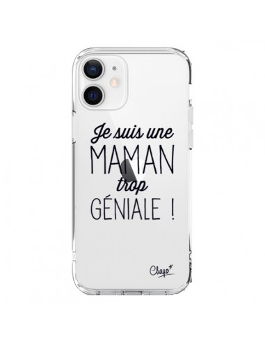 Coque iPhone 12 et 12 Pro Je suis une Maman trop Géniale Transparente - Chapo