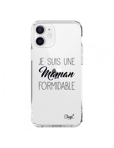 Coque iPhone 12 et 12 Pro Je suis une Maman Formidable Transparente - Chapo