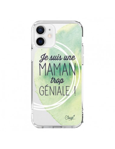 Coque iPhone 12 et 12 Pro Je suis une Maman trop Géniale Vert Transparente - Chapo