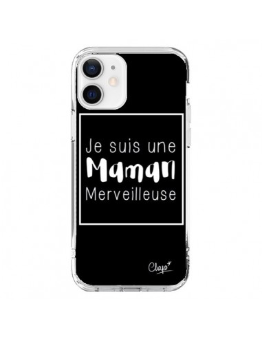 Coque iPhone 12 et 12 Pro Je suis une Maman Merveilleuse - Chapo