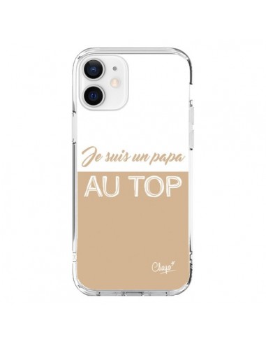 Coque iPhone 12 et 12 Pro Je suis un Papa au Top Beige - Chapo