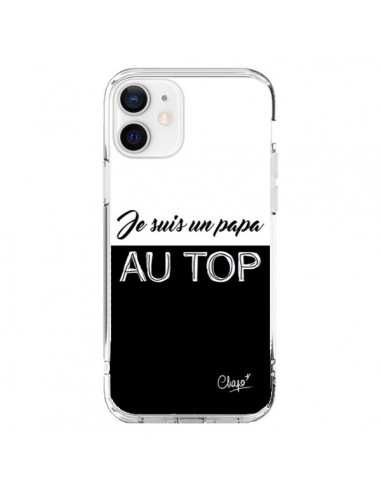 Coque iPhone 12 et 12 Pro Je suis un Papa au Top Noir - Chapo