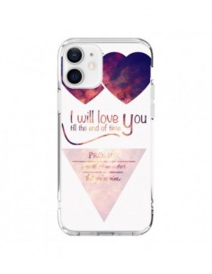 Coque iPhone 12 et 12 Pro I will love you until the end...