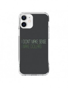 Coque iPhone 12 et 12 Pro I don't make sense, I make...