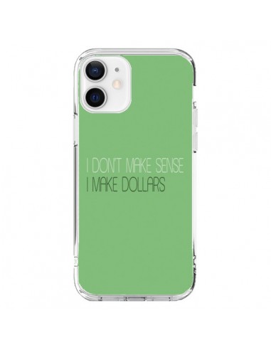 Cover iPhone 12 e 12 Pro I don't make sense, I make Dollars, Verde - Shop Gasoline