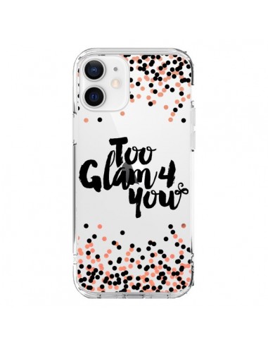 Cover iPhone 12 e 12 Pro Too Glamour 4 you Troppo Glamour per Te Trasparente - Ebi Emporium