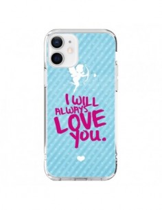 Coque iPhone 12 et 12 Pro I will always love you Cupidon...