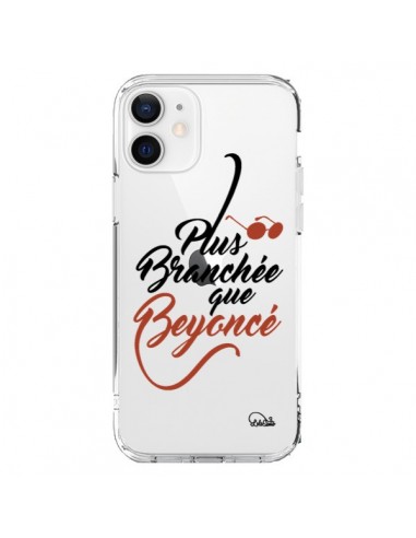 Coque iPhone 12 et 12 Pro Plus Branchée que Beyoncé Transparente - Lolo Santo