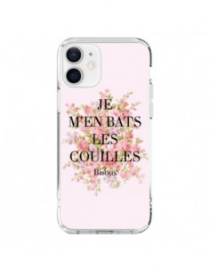Coque iPhone 12 et 12 Pro Je m'en bats les couilles...