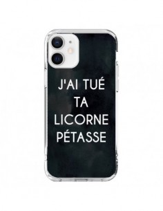 iPhone 12 and 12 Pro Case J'ai tué ta Unicorn Pétasse -...